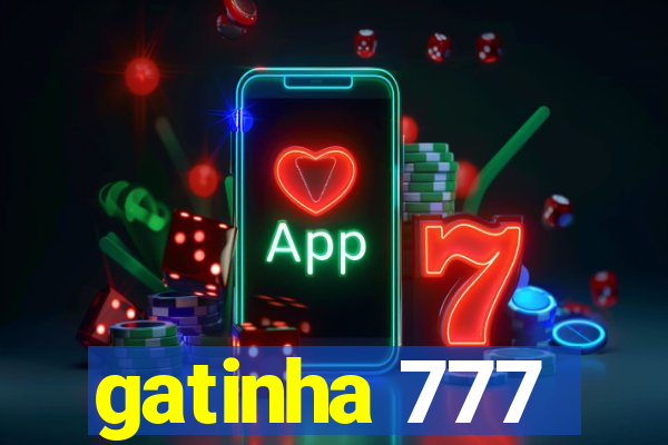 gatinha 777